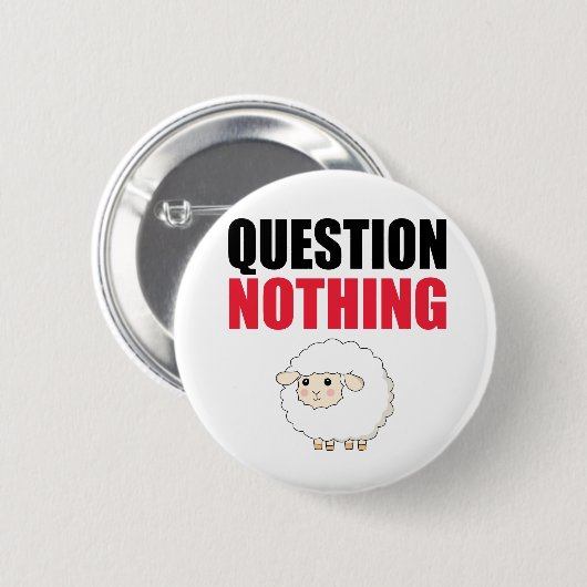 Badge Rond 5 Cm Question Aucun mouton (Devant & derrière)