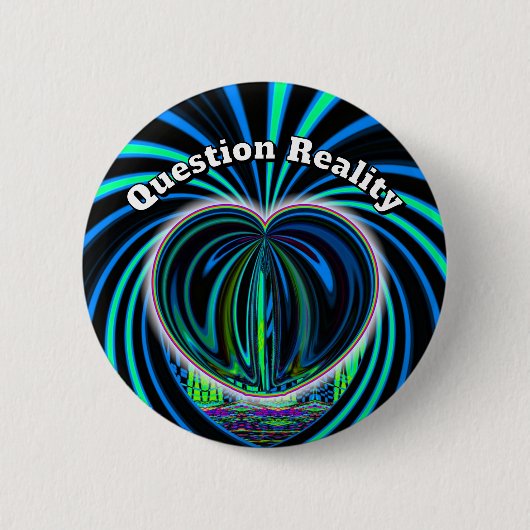 Badge Rond 5 Cm Question Réalité (vous pouvez modifier les mots) (Devant)