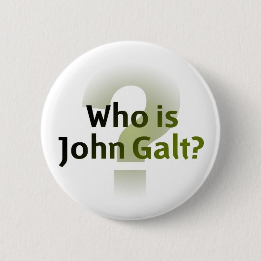 Badge Rond 5 Cm Qui est John Galt ? (Devant)