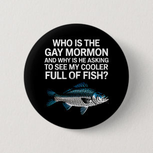 Badge Rond 5 Cm Qui est le poisson drôle gay Mormon LGBTQ Pride