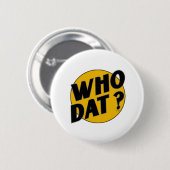 Badge Rond 5 Cm Qui T-shirts de Dat (Devant & derrière)