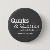 Badge Rond 5 Cm Quirks & Quartiers CBC (Devant)