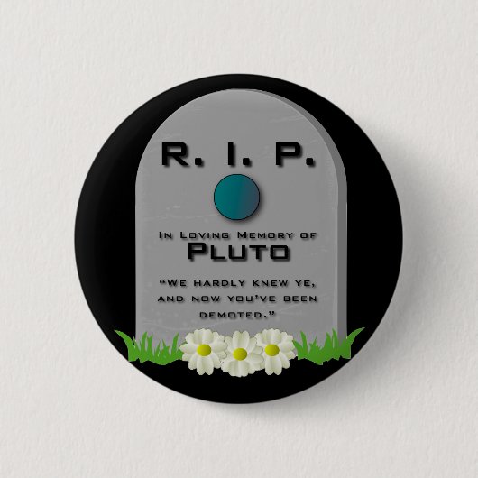 Badge Rond 5 Cm R.I.P. Pluton (Devant)