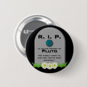 Badge Rond 5 Cm R.I.P. Pluton (Devant & derrière)