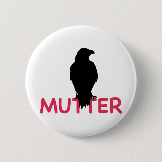 Badge Rond 5 Cm Raben Mutter (Devant)