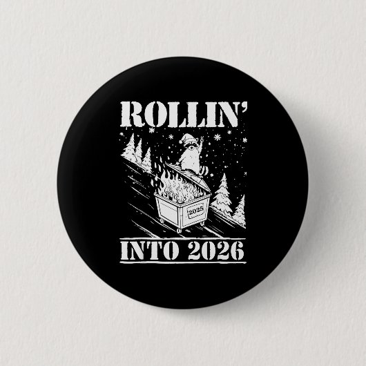 Badge Rond 5 Cm Raccoon Rolling Into 2026 Happy New Year 2026 Funn (Devant)