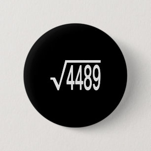 Badge Rond 5 Cm Racine Carrée 4489 Argot Prof de Maths Six Sept 6