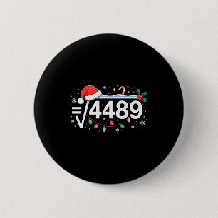 Badge Rond 5 Cm Racine carrée 4489 Drôle 67 Mème Prof de maths 6 7