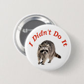 Badge Rond 5 Cm Racoon (Devant & derrière)