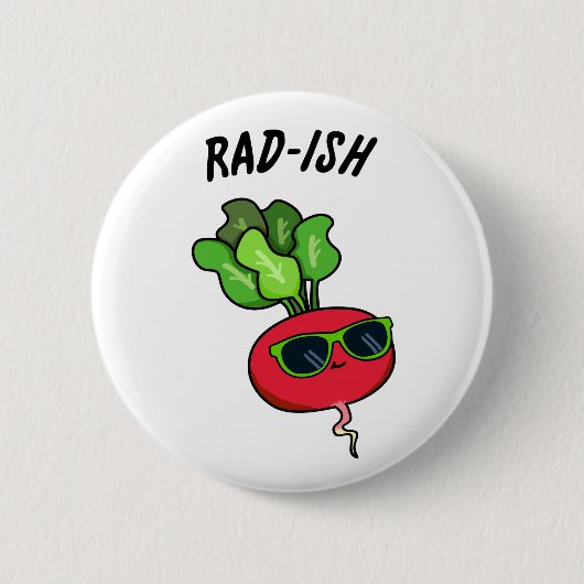 Badge Rond 5 Cm Rad ish Funny Veggie Radish Pun (Devant)