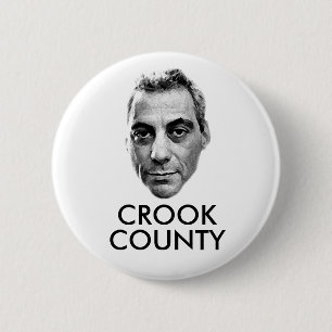 Badge Rond 5 Cm Rahm Emanuel : Le comté de Crook