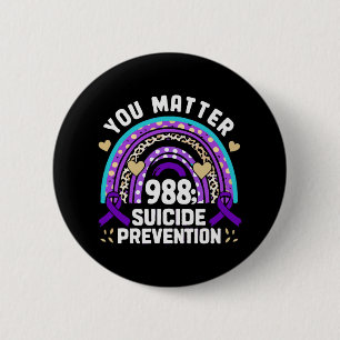 Badge Rond 5 Cm Rainbow You Problem 988 Suicide Prevention Award