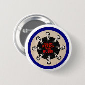 Badge Rond 5 Cm Raison de regain avec Rubio (Devant & derrière)