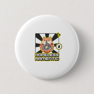 Badge Rond 5 Cm Ramentic sans espoir