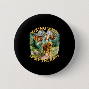 Badge Rond 5 Cm Randonnée avec mon labrador retriever drôle de chi