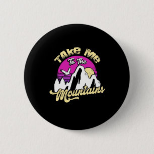 Badge Rond 5 Cm Randonnée M'Emmène À La Montagne