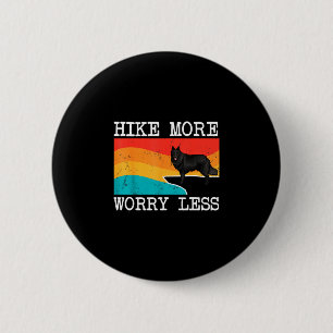 Badge Rond 5 Cm Randonnée plus inquiétude moins graphique berger b