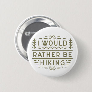 Badge Rond 5 Cm Randonneur citations drôles sarcastiques vert