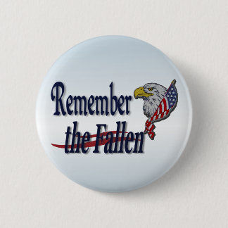 Badge Rond 5 Cm Rappelez-vous tombé avec Eagle et le drapeau