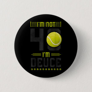 Badge Rond 5 Cm Raquette de joueur de tennis drôle 40e anniversair