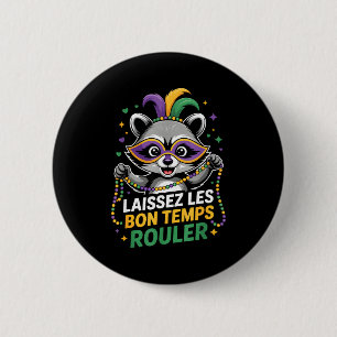 Badge Rond 5 Cm Raton laveur Mardi Gras Laissez Les Bons Temps Rou