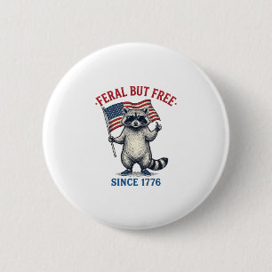 Badge Rond 5 Cm Raton laveur patriotique sauvage mais libre Chemis