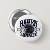 Badge Rond 5 Cm Raven fou (Devant & derrière)