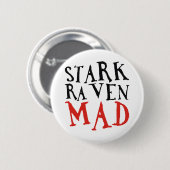 Badge Rond 5 Cm Raven rigide fou (Devant & derrière)