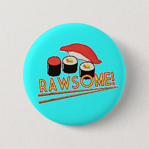 Badge Rond 5 Cm Rawsome !