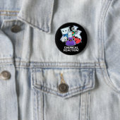 Badge Rond 5 Cm Réaction chimique drôle Chimie Pun Dark BG (En situation)