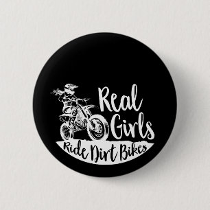Badge Rond 5 Cm Real Girls Ride Dirt Bikes design Funny Gift
