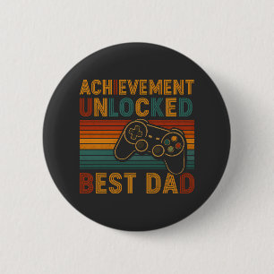 Badge Rond 5 Cm Réalisation déverrouillée meilleur papa