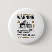 Badge Rond 5 Cm Realtor Warning May Sntaneously Start Talking Abou (Devant)