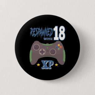 Badge Rond 5 Cm Réapparu avec 18 Xp Gif d'anniversaire 18 ans pour