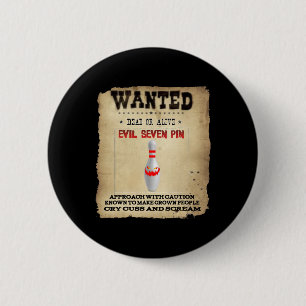 Badge Rond 5 Cm Recherché Malin Sept Pinces Bowlers Femme Mens Drô