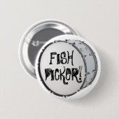 BADGE ROND 5 CM RÉCOLTEUSE DE POISSONS ! (Devant & derrière)