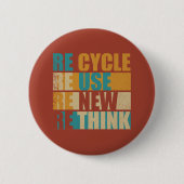 Badge Rond 5 Cm Recycler réduire la réutilisation renouveler repen (Devant)