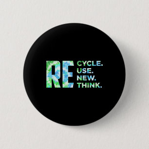 Badge Rond 5 Cm Recycler Réutiliser Renouveler Repenser Crise De l