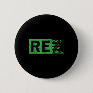 Badge Rond 5 Cm Recycler Réutiliser Repenser la protection De l'en