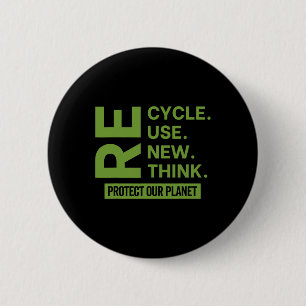 Badge Rond 5 Cm Recycler Réutiliser Repenser Repenser Protéger not