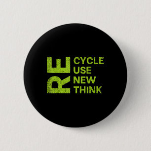 Badge Rond 5 Cm Recycler Réutiliser Repenser Repenser Repenser Cyc