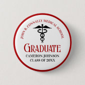 Badge Rond 5 Cm Red Black Médicale School Graduation Keepsaké (Devant)
