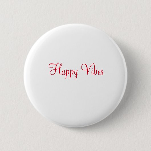 Badge Rond 5 Cm Red happy vibes vacances simple minimum calligraph (Devant)
