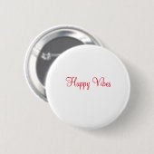Badge Rond 5 Cm Red happy vibes vacances simple minimum calligraph (Devant & derrière)