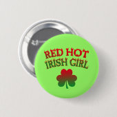 Badge Rond 5 Cm Red Hot Irish Girl (Devant & derrière)