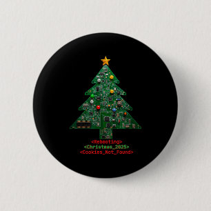 Badge Rond 5 Cm Redémarrage des vacances Tech Support Informatique