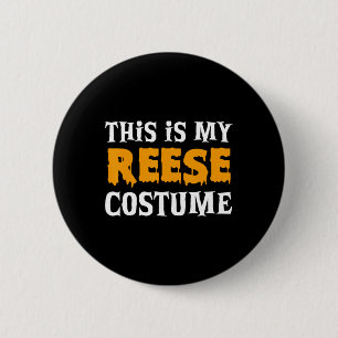 Badge Rond 5 Cm Reese Halloween Costume personnalisé drôle