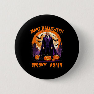 Badge Rond 5 Cm Refaire Halloween Effrayant Encore Drôle Trump Hal