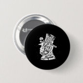 Badge Rond 5 Cm Refaire la Saint-Patrick pour les partisans de Tru (Devant & derrière)