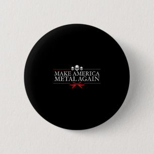 Badge Rond 5 Cm Refaire l'Amérique Métal à Nouveau Trump Rock Musi